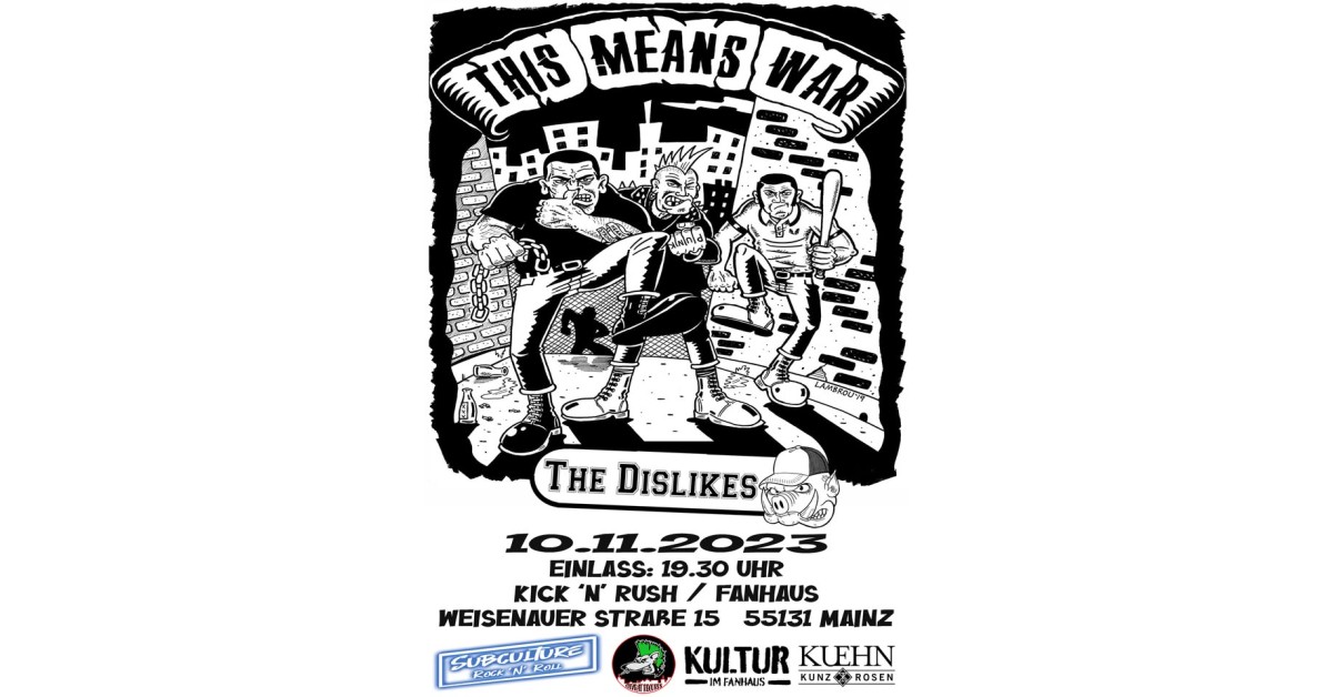 This Means War + The Dislikes
