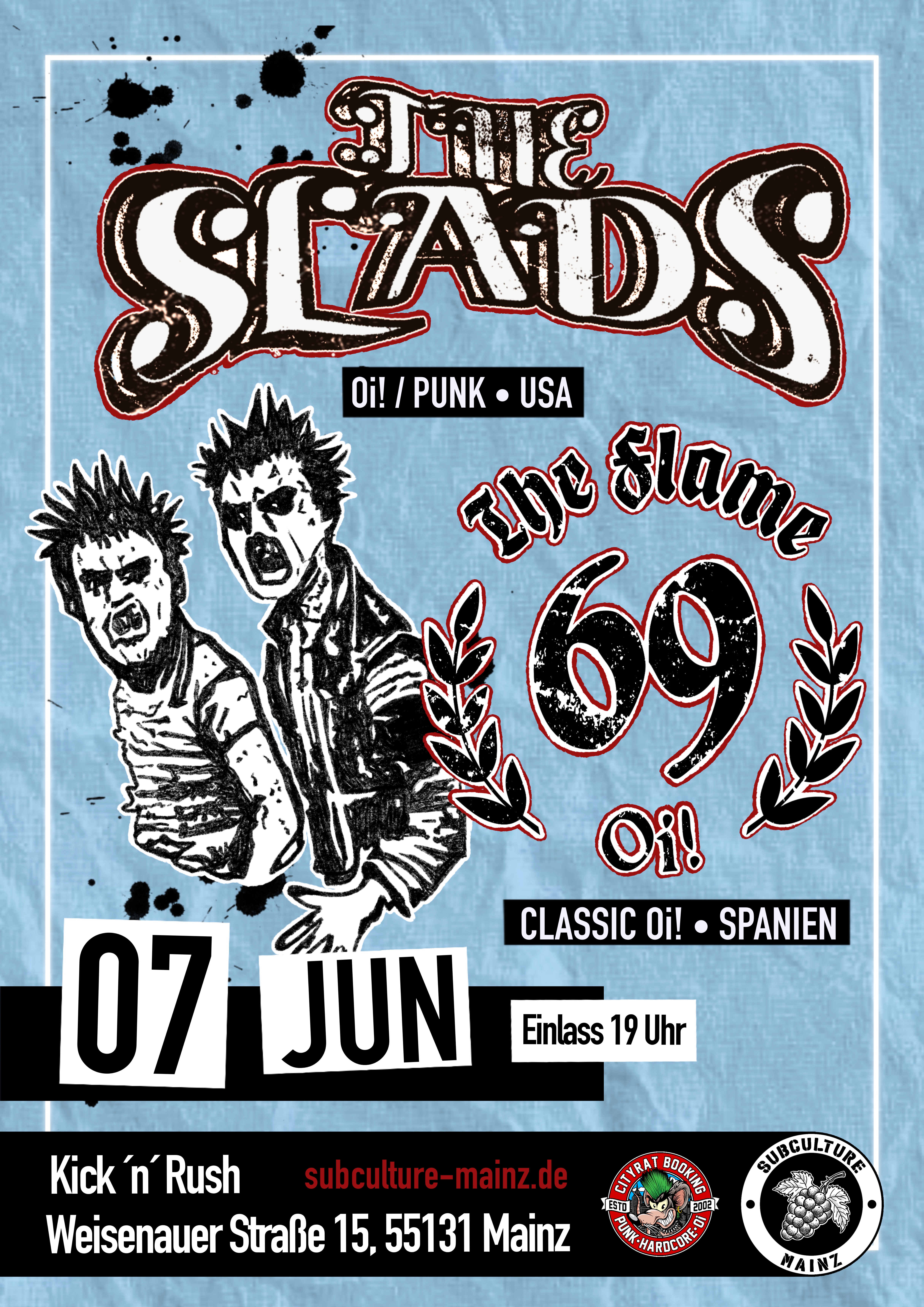 The Slads + The Flame 69 Flyer